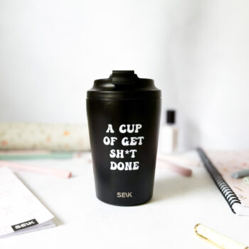 Termo lonček - A cup of get sh*t done (350ml)